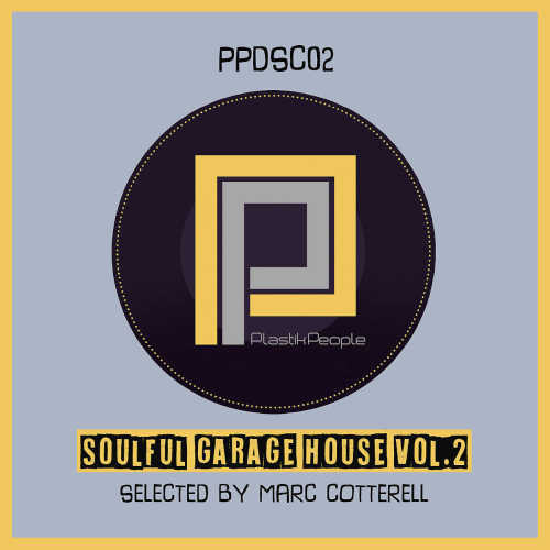 Soulful Garage House Vol. 2 (2020)