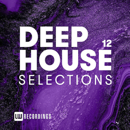 Deep House Selections, Vol. 12 (2020)