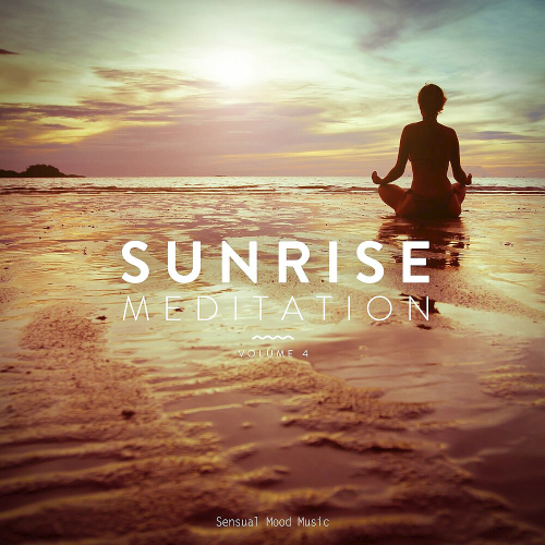 Sunrise Meditation Vol. 4 (2020)