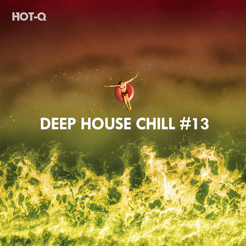 Deep House Chill Vol. 13 (2020)