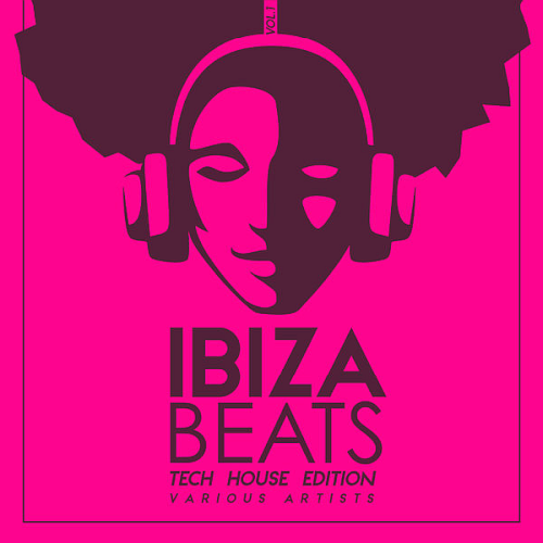 Ibiza Beats (Tech House Edition) Vol. 1 (2020)