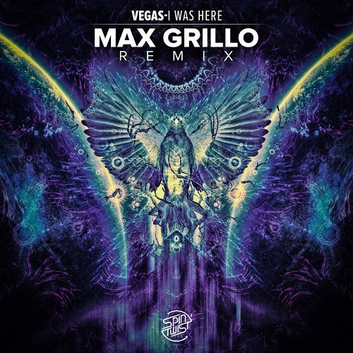Vegas - I Was Here (Max Grillo Remix) (Single) (2020)