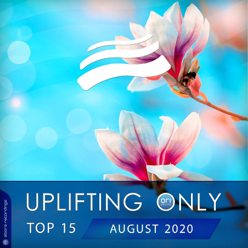 Uplifting Only Top 15 August (2020)