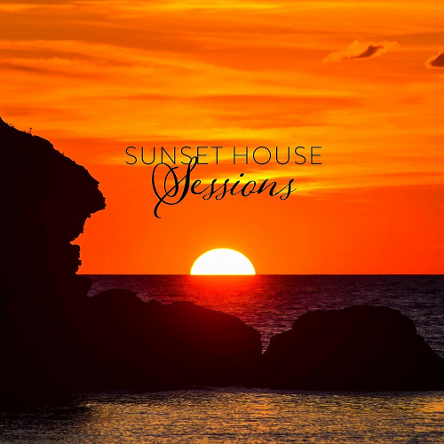 Sunset House Sessions (2020)