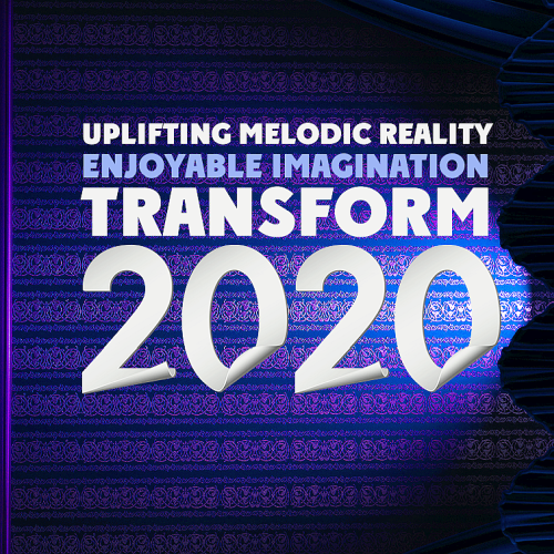 Transform Uplifting Melodic Reality - Enjoyable Imagination (2020)