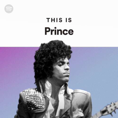 100 Tracks This Is Prince Songs Playlist Spotify (2020)