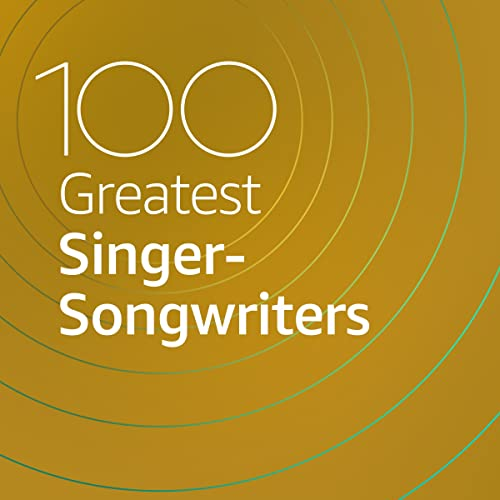 100 Greatest Singer-Songwriters (2020)