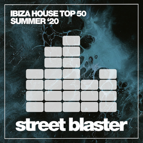 Ibiza House Top 50 Summer '20 (2020)