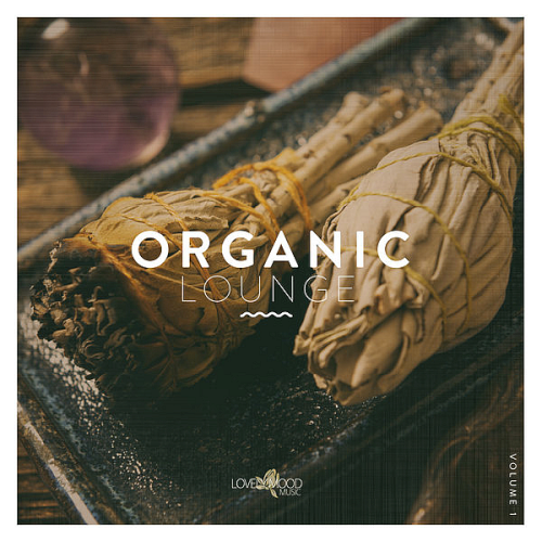 Various Artists - Organic Lounge Vol. 1 (2020)