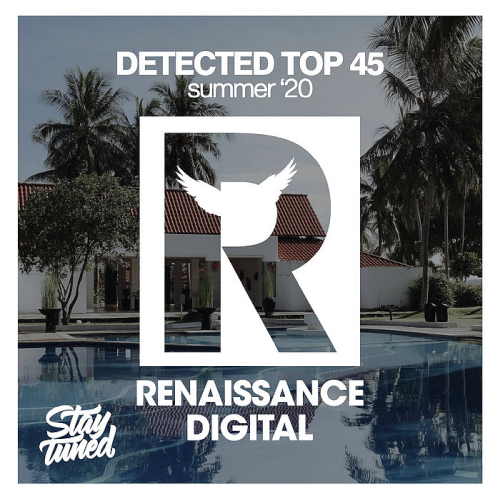 Detected Top 45 Summer 20 (2020)