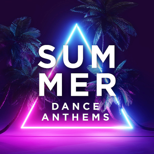 Summer Dance Anthems (2020)