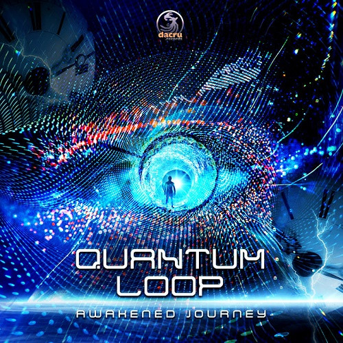 Quantum Loop - Awakened Journey EP (2020)