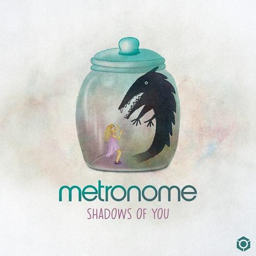 Metronome - Shadows Of You (Single) (2020)