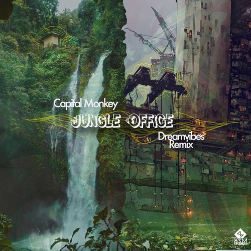 Capital Monkey - Jungle Office (Dreamvibes Remix) (Single) (2020)