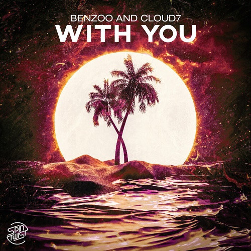 Benzoo & Cloud7 - With You (Single) (2020)