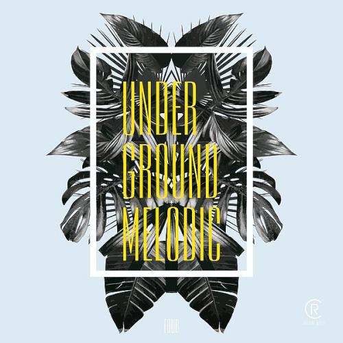 Underground Melodic Vol. 4 (2020)