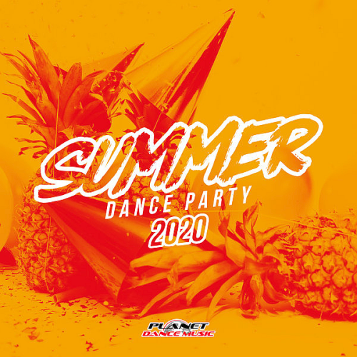 Summer 2020 Dance Party (Pla Dance Music) (2020)