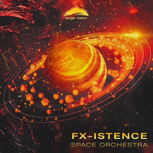 Fx-Istence - Space Orchestra (Single) (2020)