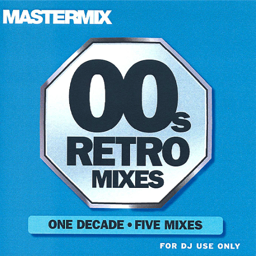 Mastermix 00's Retro 2010 (The Music Factory Entertainment Group)