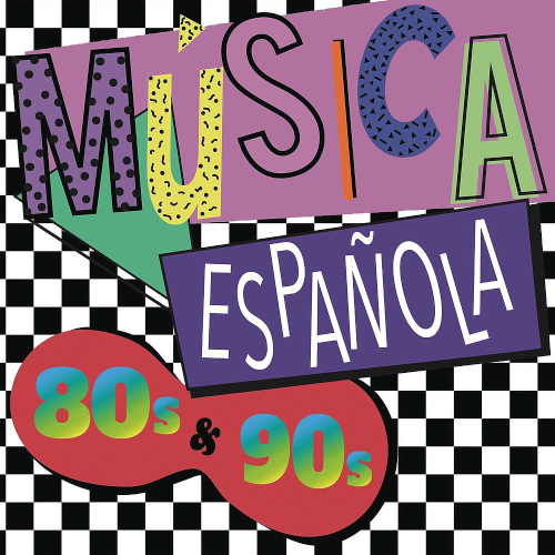 Música Española 80s y 90s (2019)
