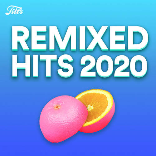 Remixes 2020 - Best Popular Songs Remixed (2020)