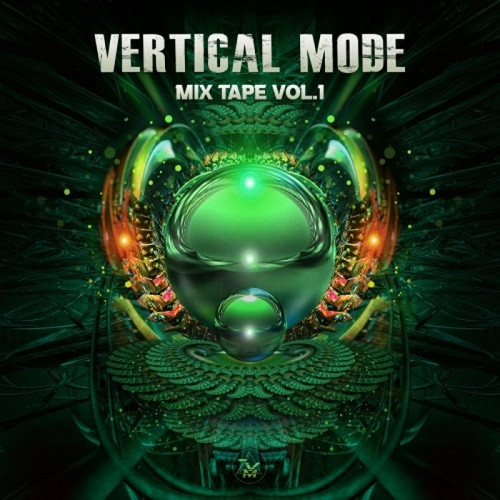 Vertical Mode - Mix Tape Vol.1 (2020)