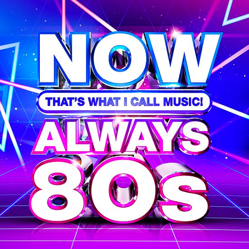 NOW That's What I Call Music Always 80s (2020)