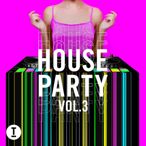 Toolroom House Party Vol. 3 (2020)