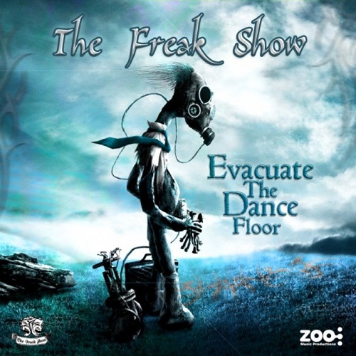 The Freak Show - Evacuate the Dance Floor (Single) (2020)