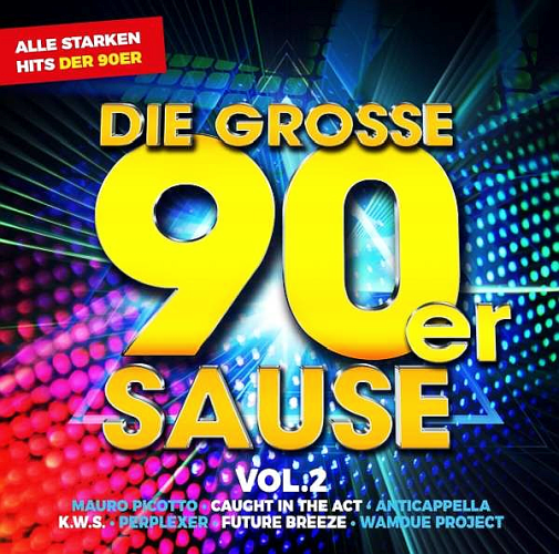 Die Grosse 90er Sause Vol. 02 (2020)