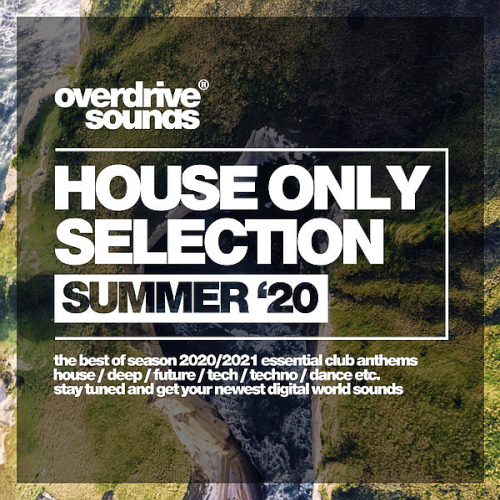 Oscar Guererro - House Only Selection (Summer '20)