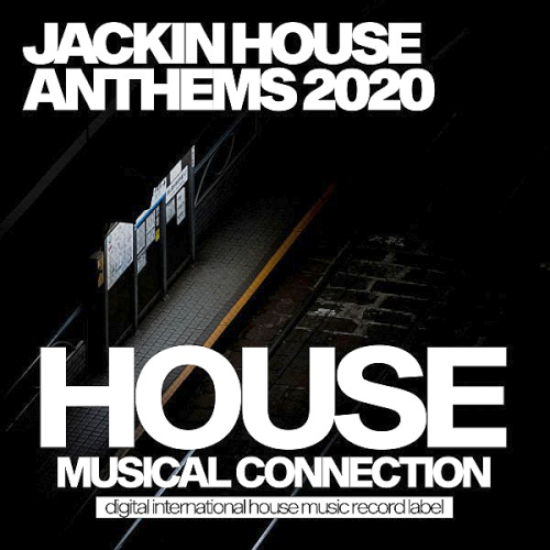 Jackin House Anthems (2020)