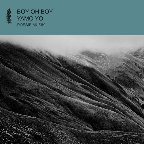 Boy Oh Boy - Yamo Yo EP (2020)