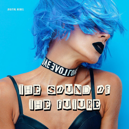 The Sound Of The Future (2020)