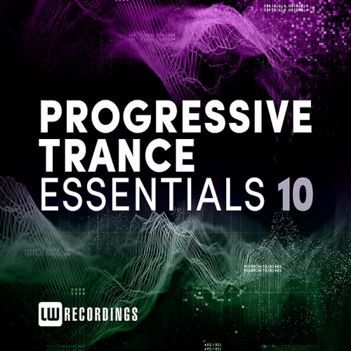 Progressive Trance Essentials Vol. 10 (2020)