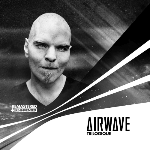 Airwave - Trilogique Re-Invented (2020)