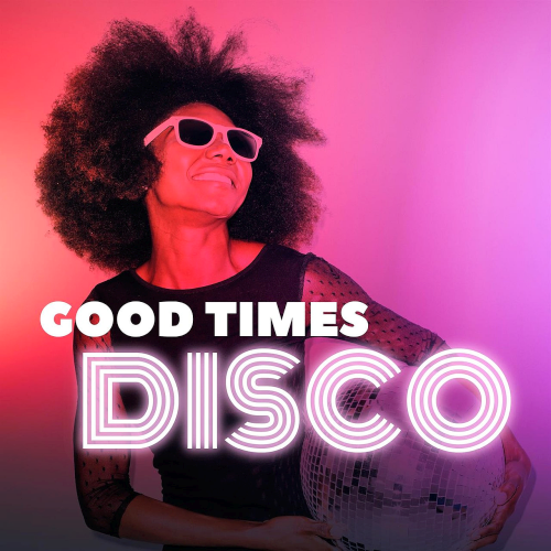 Good Times Disco (2020)