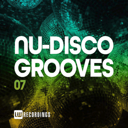 Nu-Disco Grooves Vol. 07 (2020)
