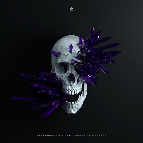 Groundbass & Tijah - Sounds of Madness (Single) (2020)