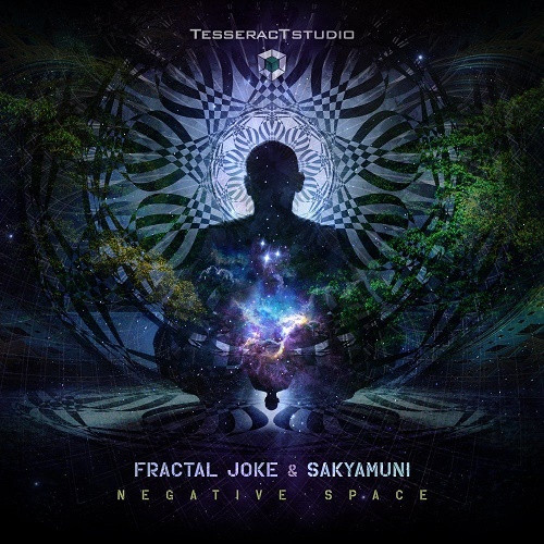 Fractal Joke & Sakyamuni - Negative Space (Single) (2020)