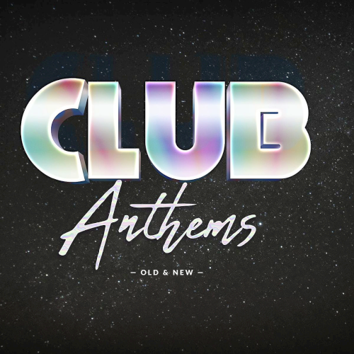 Various Artists - Club Anthems (2020)
