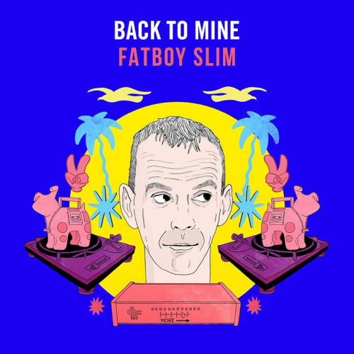 Fatboy Slim - Back to Mine (2020)
