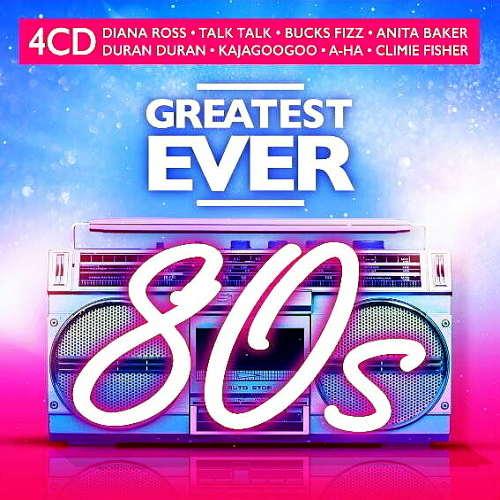 Greatest Ever 80s 4CD (2020)