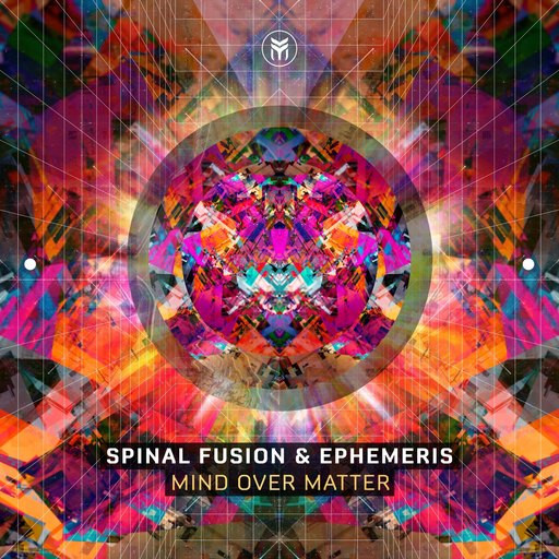 Spinal Fusion & Ephemeris - Mind over Matter (Single) (2020)