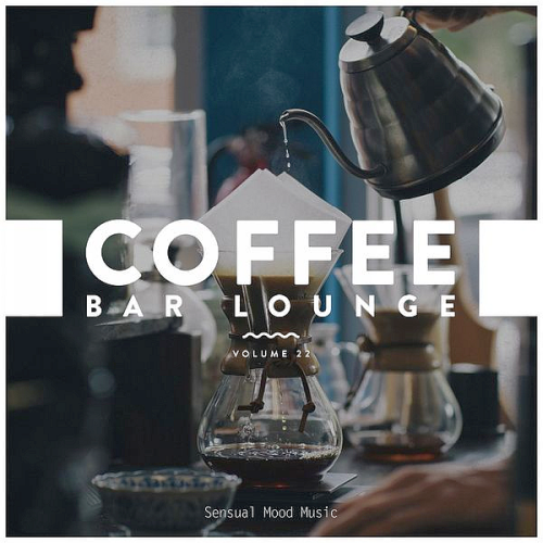 Coffee Bar Lounge Vol. 22 (2020)