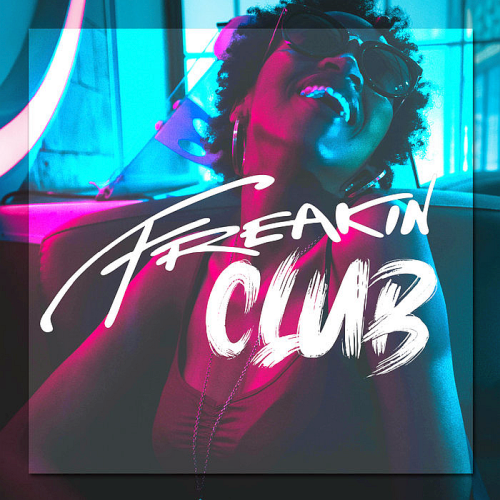 Freakin Club Vol. 1 (2020)
