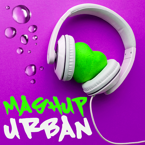 Mashup Urban - Sounds In Heart (2020)