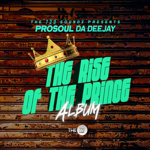 The Rise Of The Prince (2020)