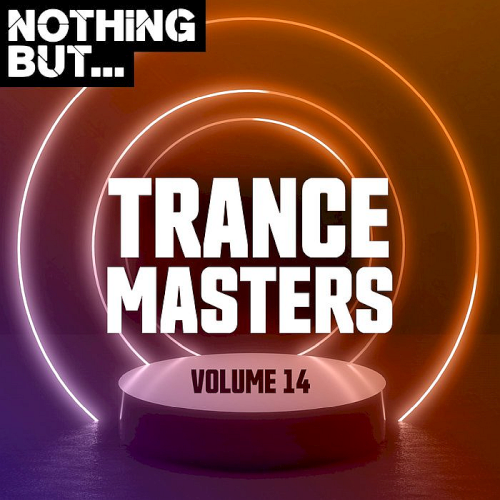 Nothing But... Trance Masters Vol. 14 (2020)