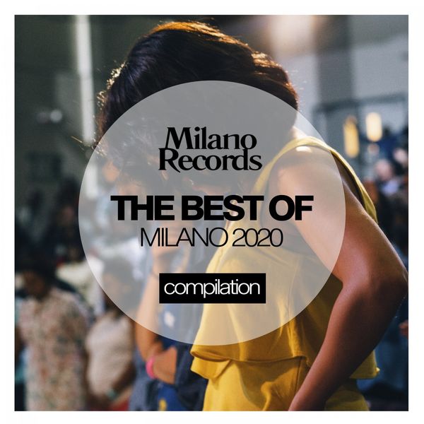 The Best of Milano Records 2020 Pt.2 (2020) FLAC